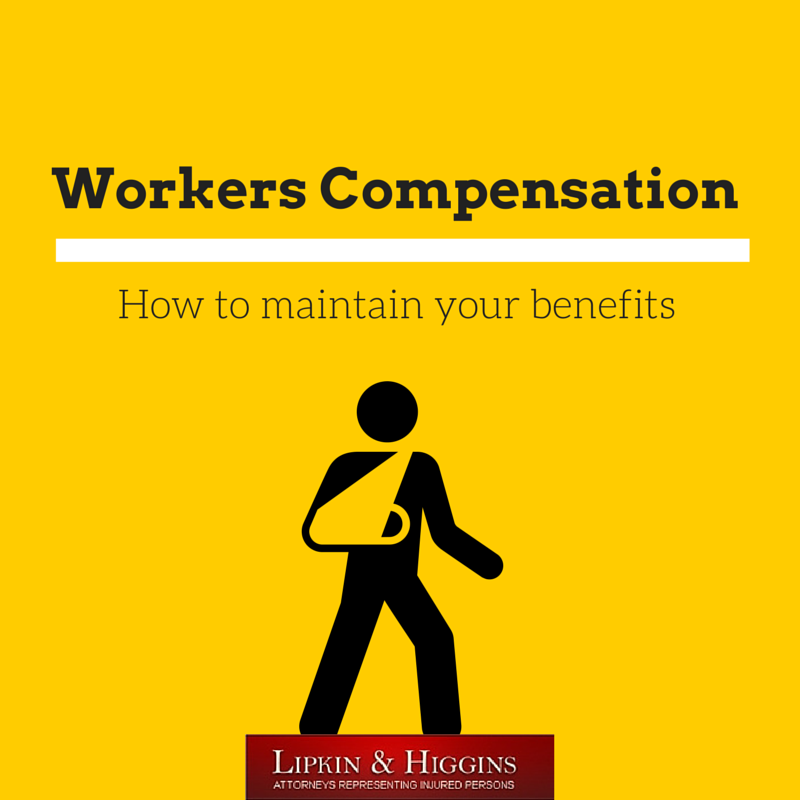Maintaining Your Workers Compensation Benefits